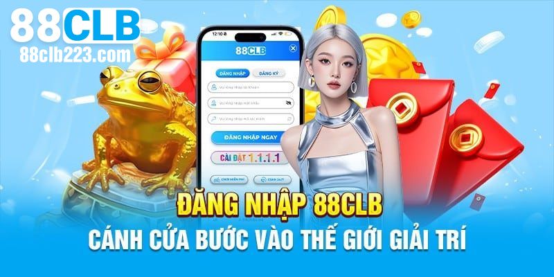 Đăng nhập 88CLB đơn giản trong tích tắc
